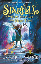 Starfell (4) — Starfell: Willow Moss And The Magic Thief
