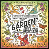 What's Inside a Garden?: Science and Nature Coloring Book: 40 Drawings to Color - Retail Maharaj