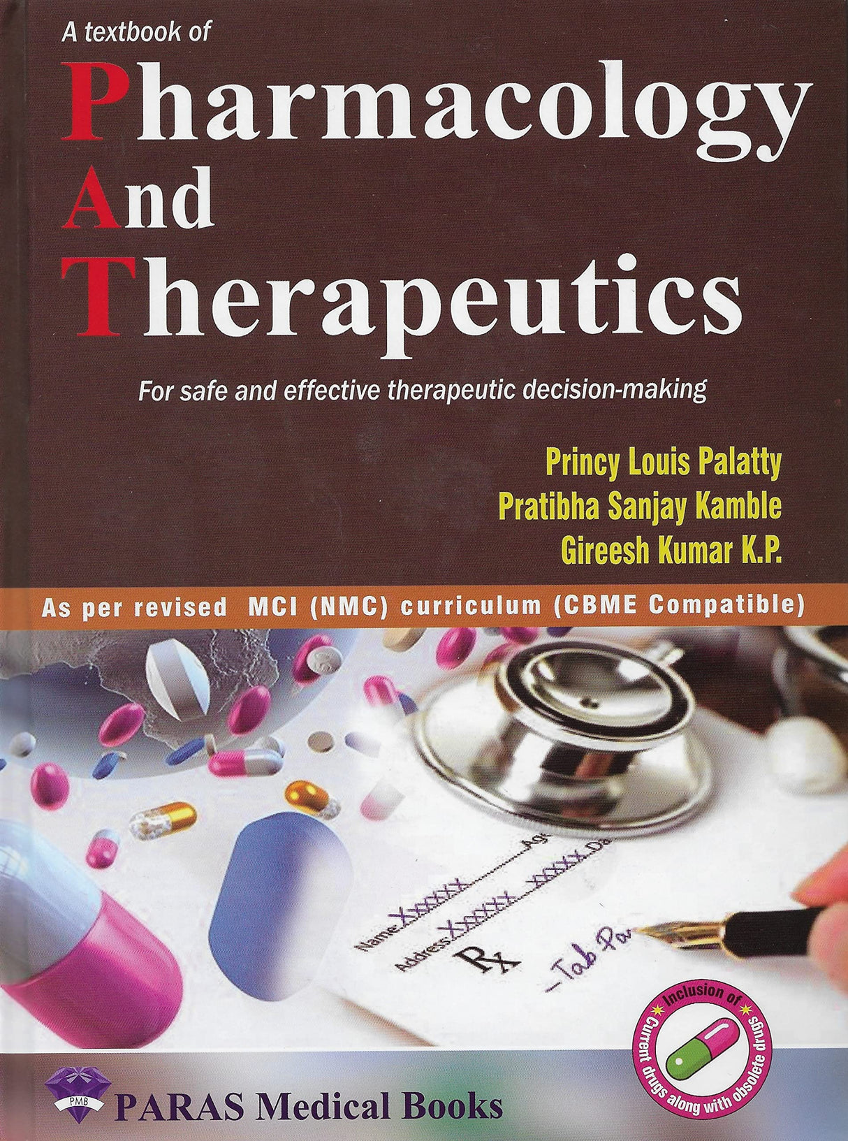 Textbook of Pharmacology and Therapeutics 1/e, 2022 For Safe and Effective Therapeutic Decision-making