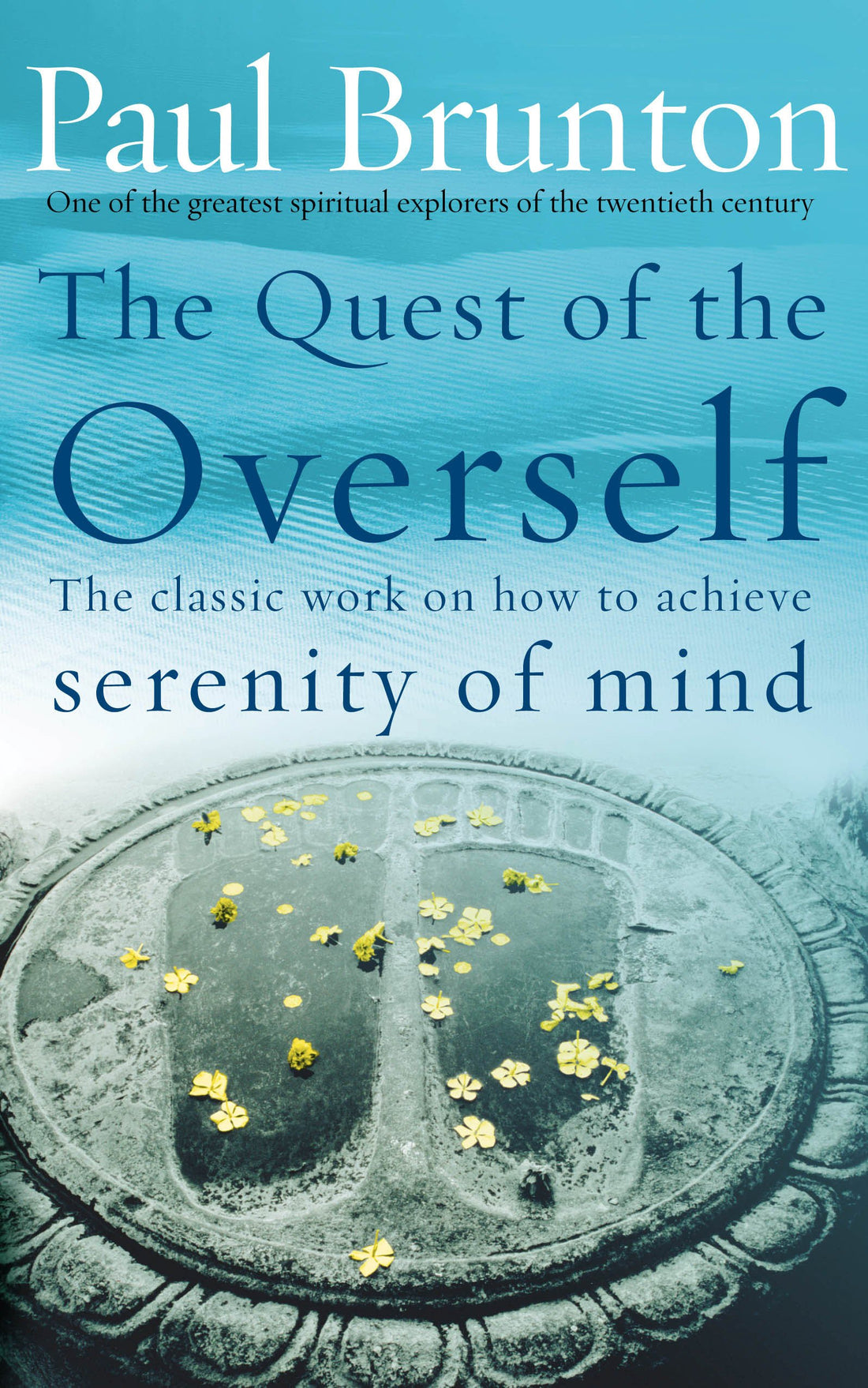 Quest Of The Overself, The [Paperback] Brunton, P and Brunton, Paul