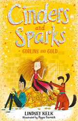 Cinders and Sparks: Goblins and Gold: Book 3
