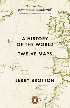 A History of the World in Twelve Maps - Retail Maharaj