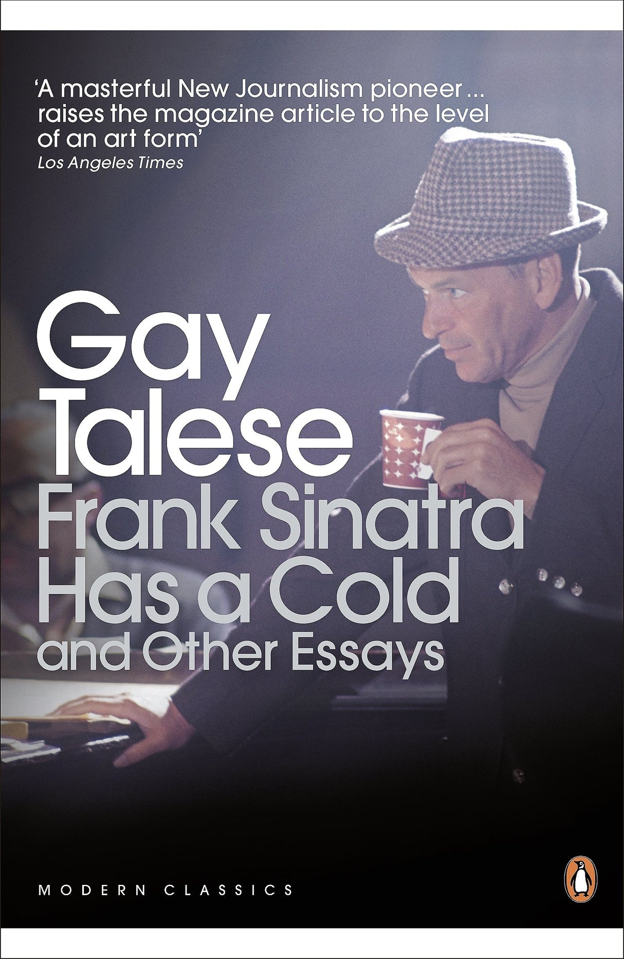 Frank Sinatra Has a Cold: And Other Essays (Penguin Modern Classics) - Retail Maharaj