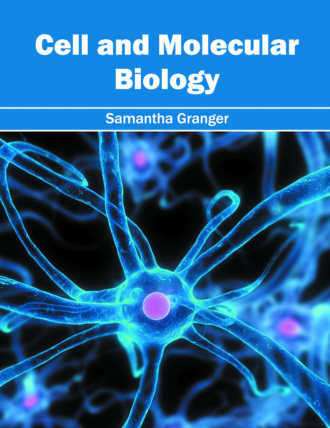 Cell and Molecular Biology