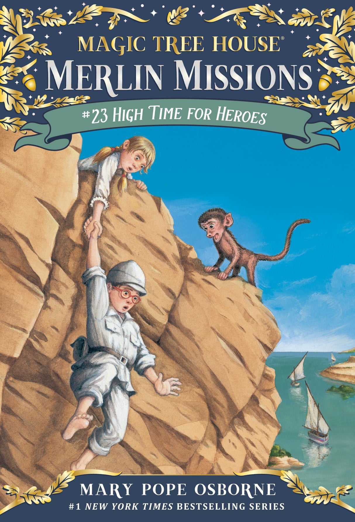 High Time for Heroes: 23 (Magic Tree House (R) Merlin Mission) - Retail Maharaj