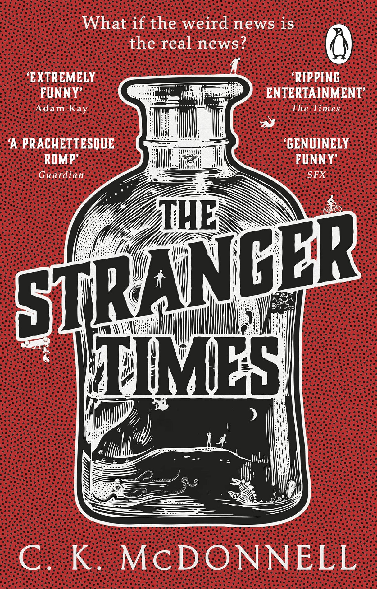 The Stranger Times: (The Stranger Times 1)