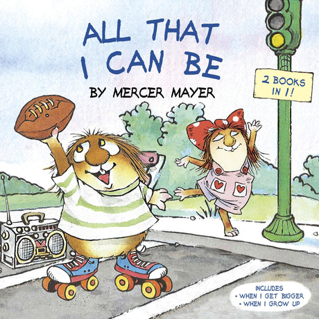 All That I Can Be (Little Critter): An Inspirational Book for Kids (Pictureback) - Retail Maharaj