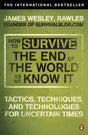 How to Survive The End Of The World As We Know It: From Financial Crisis to Flu Epidemic - Retail Maharaj