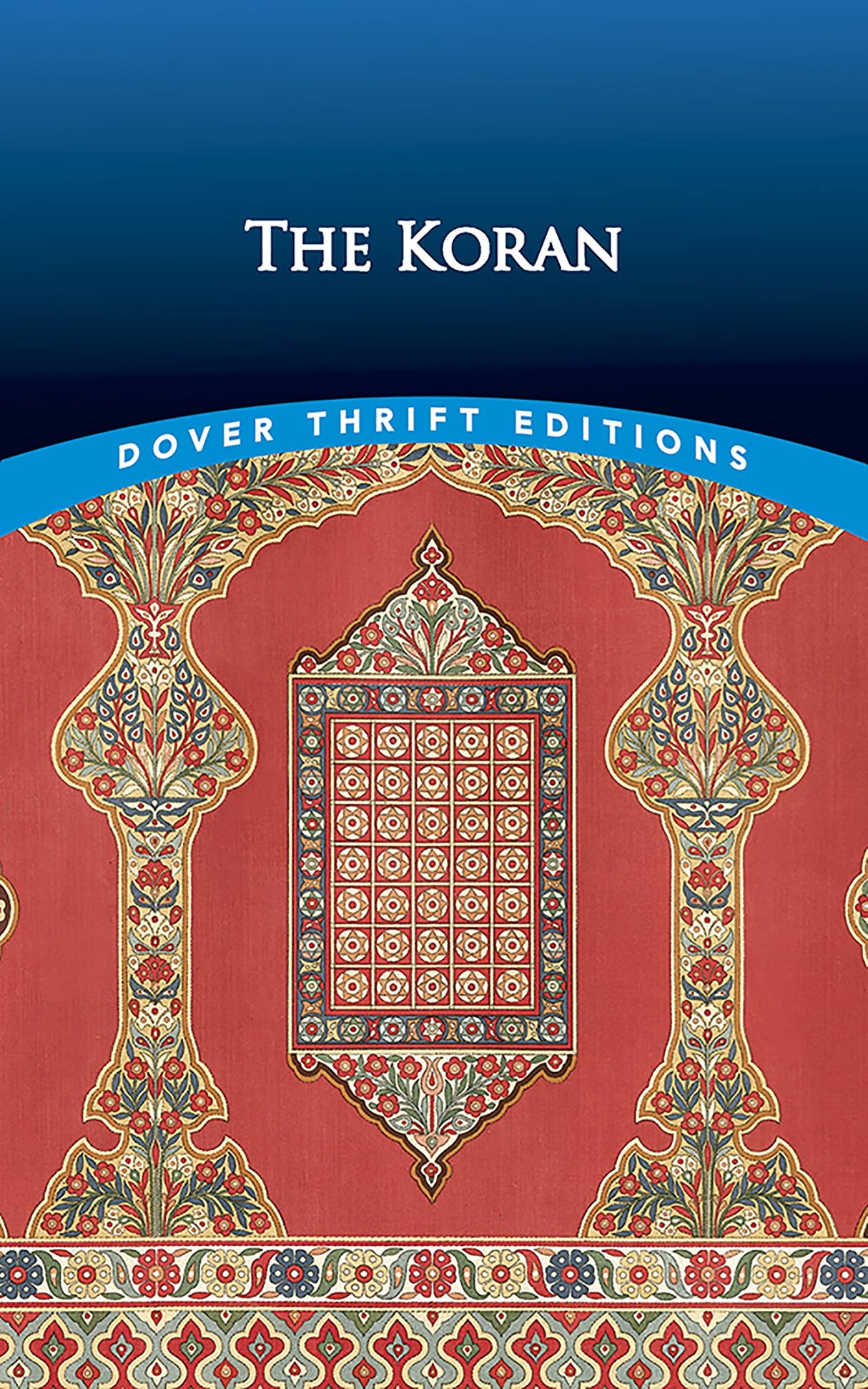 The Koran (Thrift Editions)