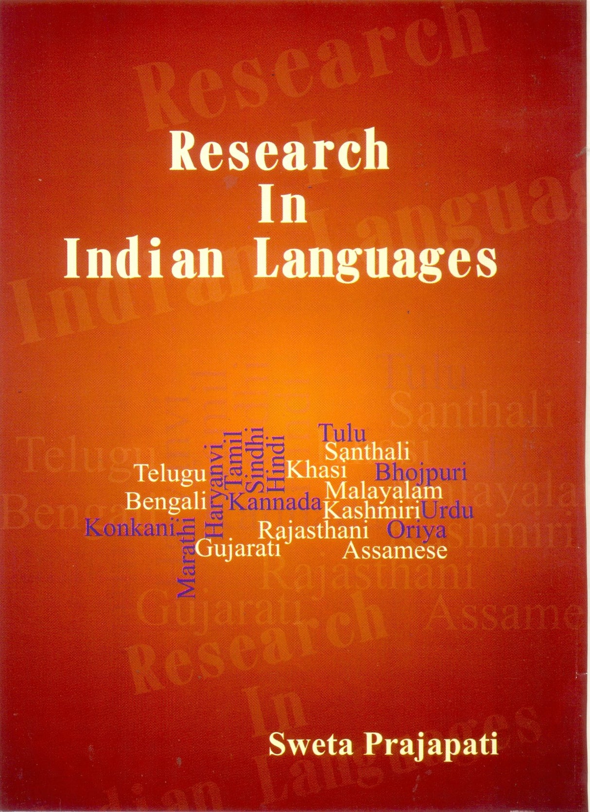 Research in Indian Languages [Hardcover] Sweta Prajapati - Retail Maharaj