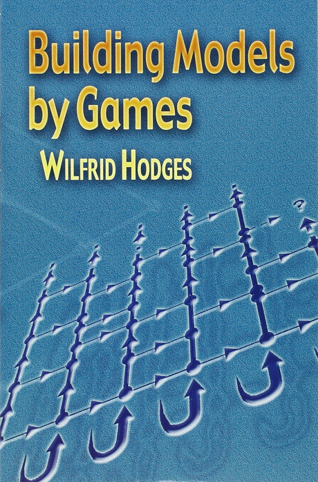 Building Models by Games (Dover Books on Mathematics) - Retail Maharaj