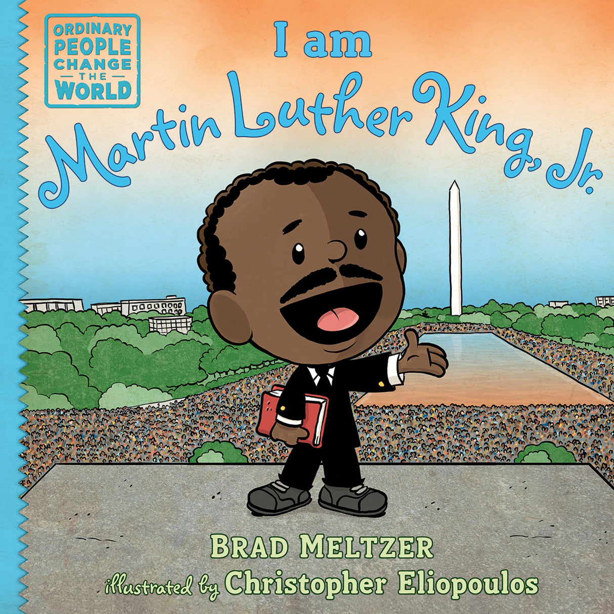 I am Martin Luther King, Jr. (Ordinary People Change the World) - Retail Maharaj