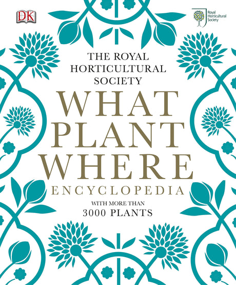 RHS What Plant Where Encyclopedia - Retail Maharaj
