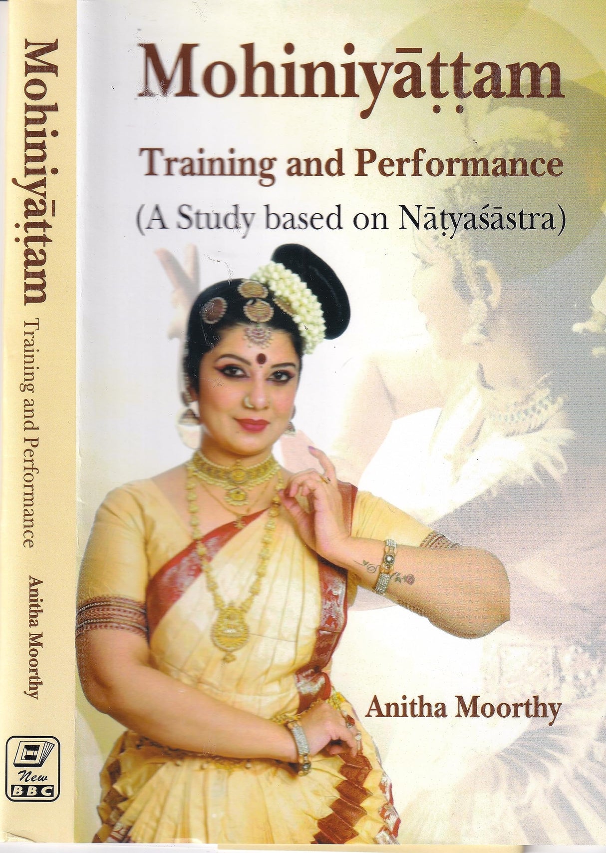 MOHINIYATTAM: Training and Performance (A Study Based on Natyashastra) - Retail Maharaj