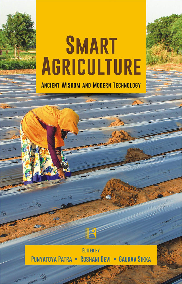 SMART AGRICULTURE: Ancient Wisdom and Modern Technology - Retail Maharaj