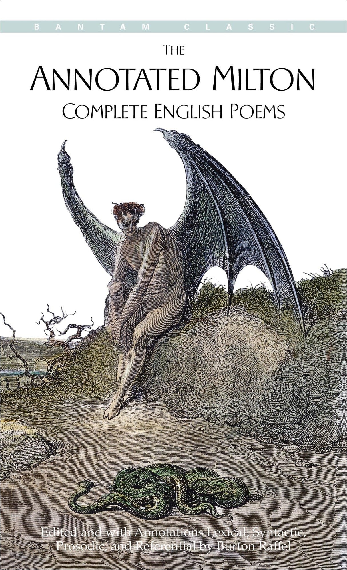 The Annotated Milton: Complete English Poems (Bantam Classic)