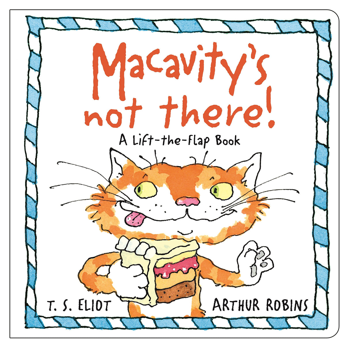 Macavity's Not There!: A Lift-the-Flap Book (Old Possum's Cats)