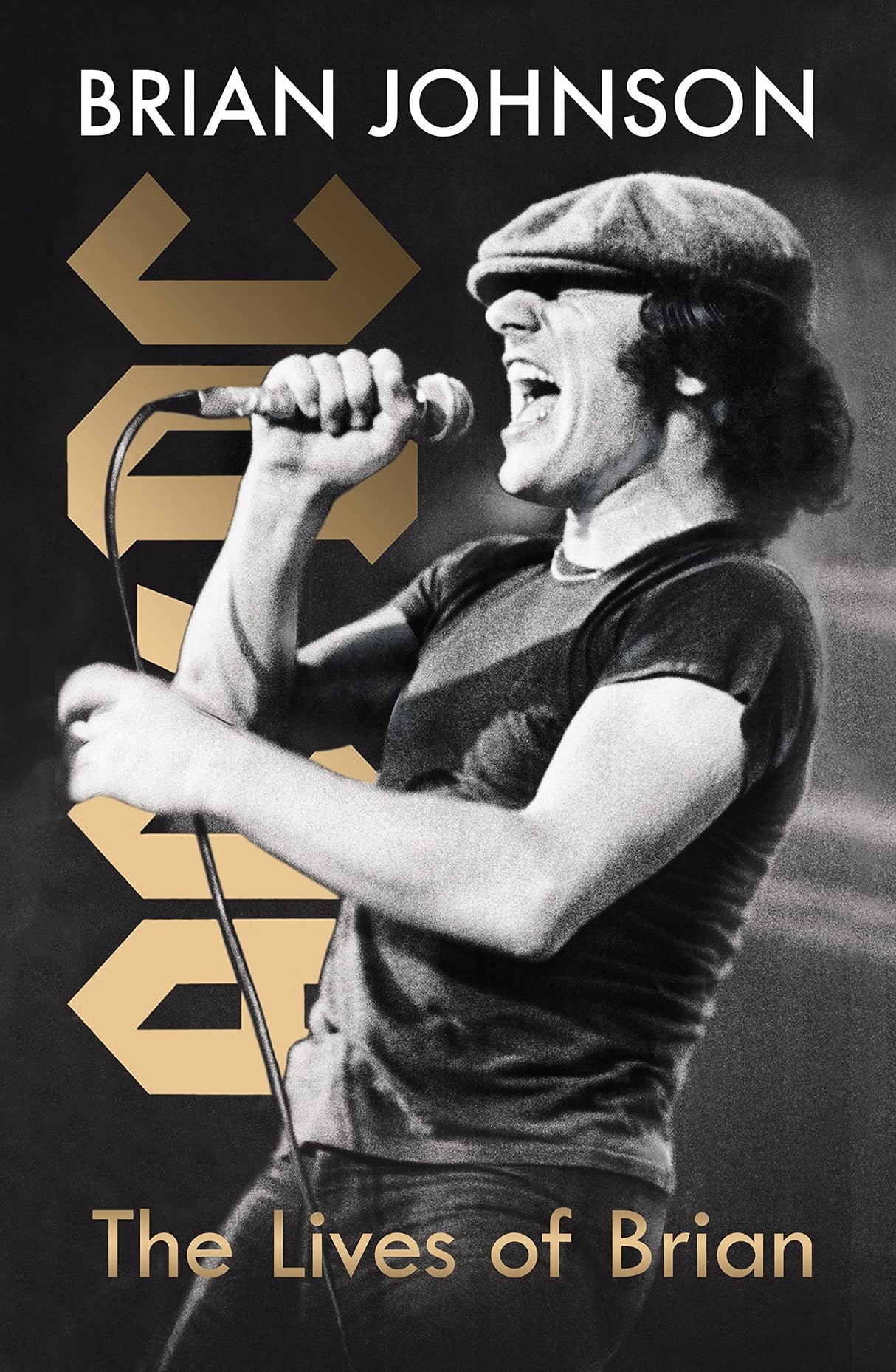 The Lives of Brian: The Sunday Times bestselling autobiography from legendary AC/DC frontman Brian Johnson - Retail Maharaj