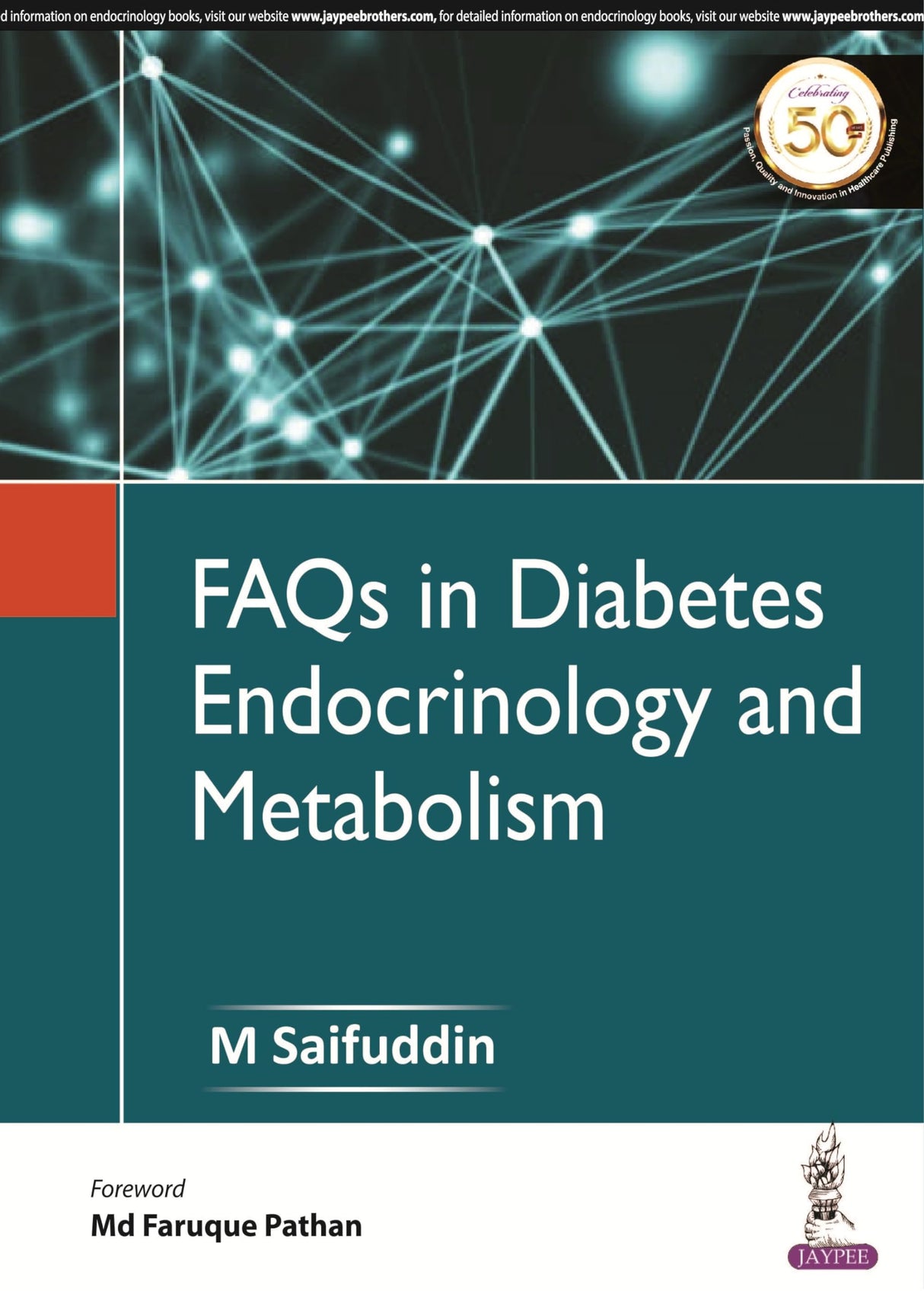 FAQS IN DIABETES ENDOCRINOLOGY AND METABOLISM