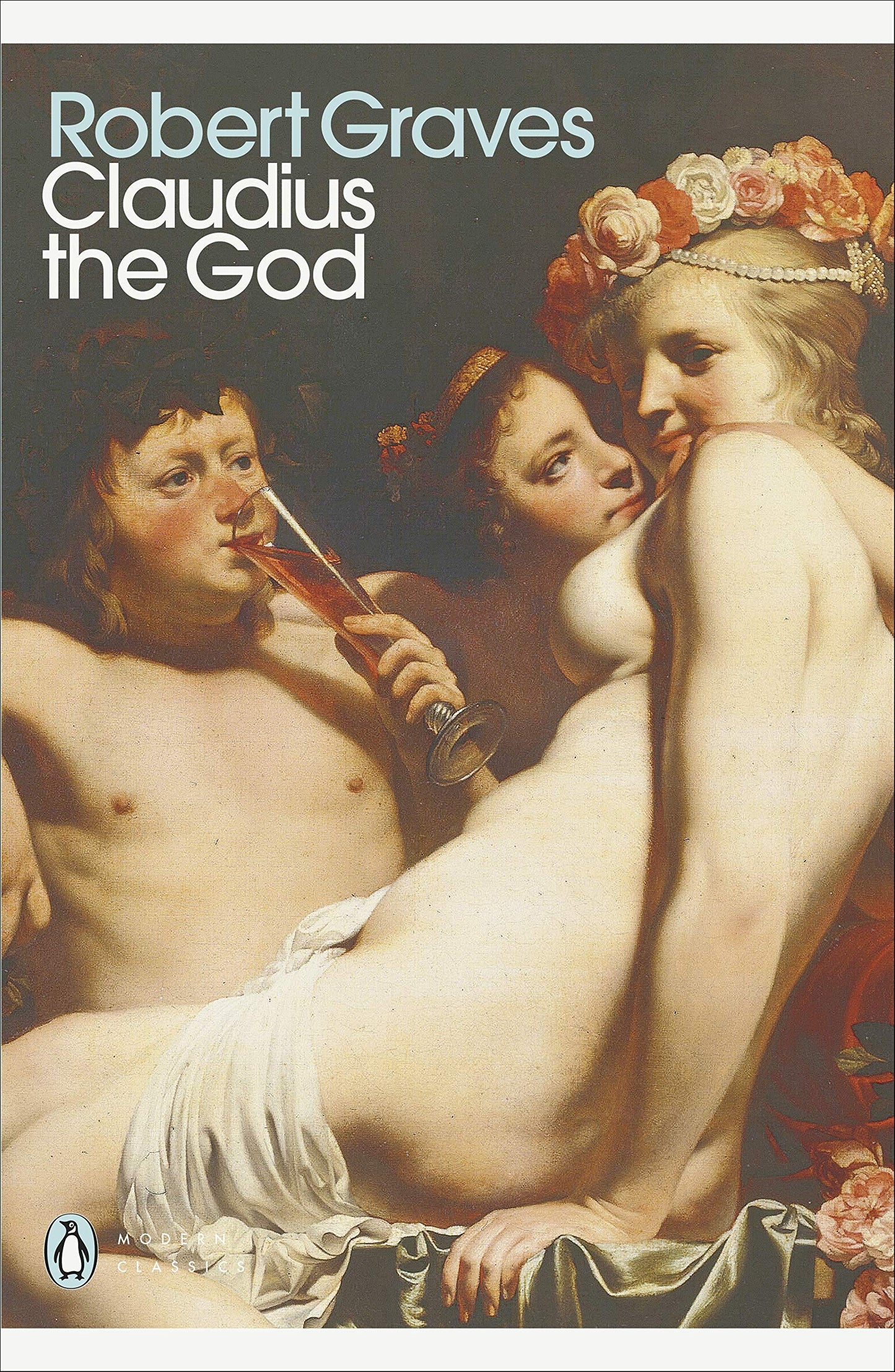 Claudius the God (Penguin Modern Classics)