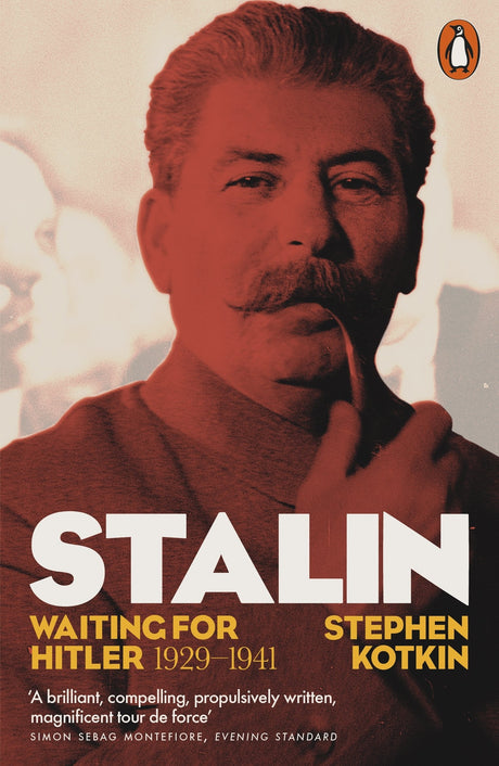 Stalin, Vol. II: Waiting for Hitler, 1929–1941 [Paperback] Kotkin, Stephen - Retail Maharaj