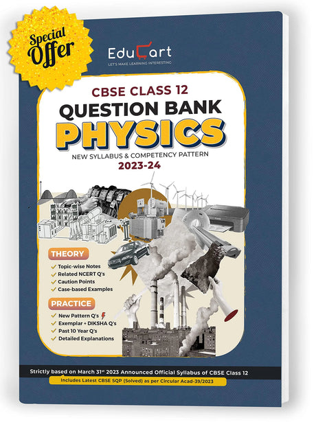 Educart CBSE PHYSICS Chapterwise Question Bank Class 12 (with Solved Papers) for 2023-2024 - Retail Maharaj