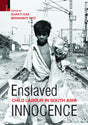 ENSLAVED INNOCENCE: CHILD LABOUR IN SOUTH ASIA - Retail Maharaj