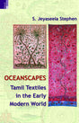 OCEANSCAPES: TAMIL TEXTILES IN THE EARLY MODERN WORLD - Retail Maharaj