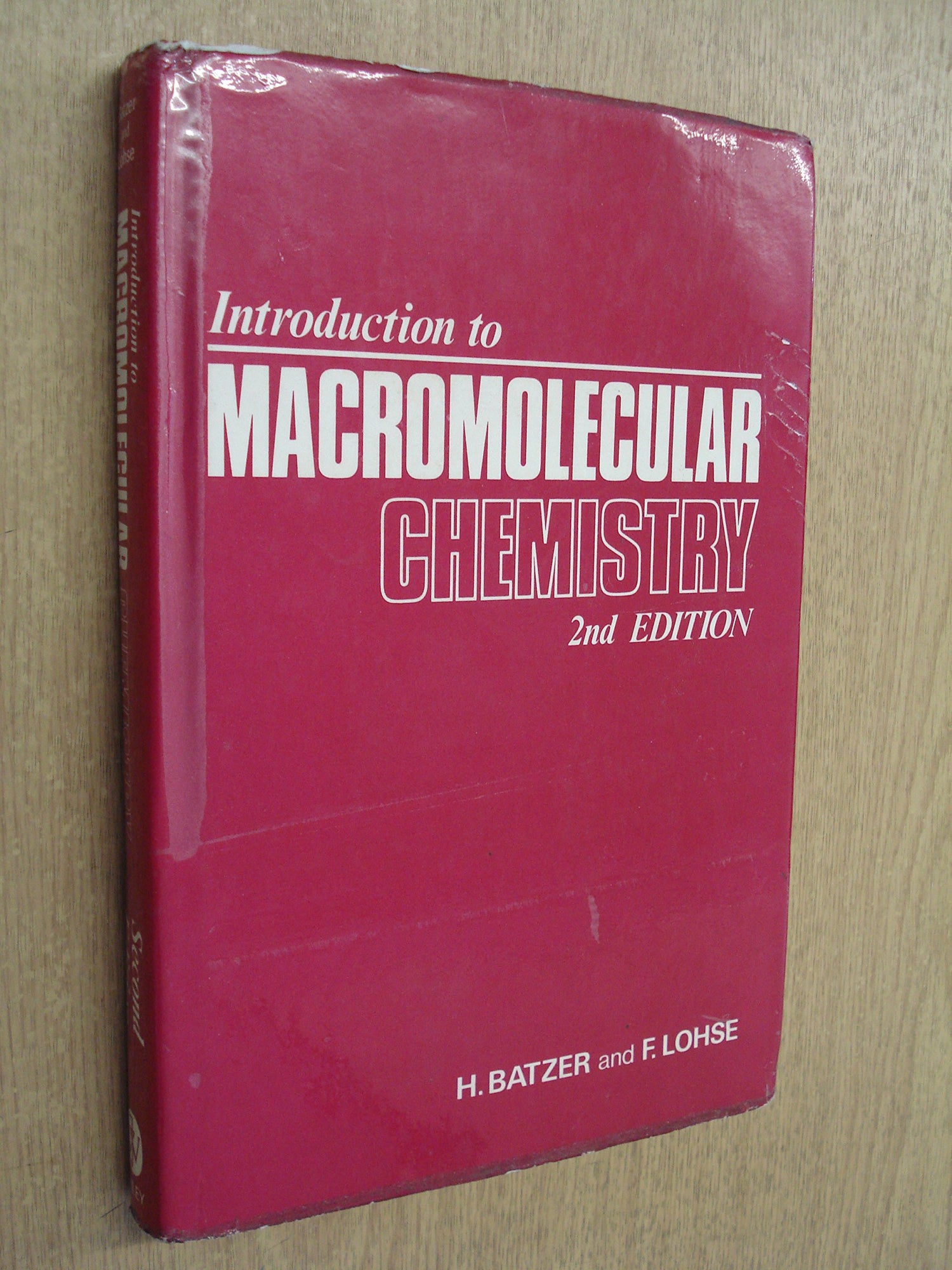 Batzer ∗introduction∗ To Macromolecular Chemistry 2ed