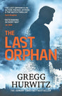 The Last Orphan: The Thrilling Orphan X Sunday Times Bestseller - Retail Maharaj