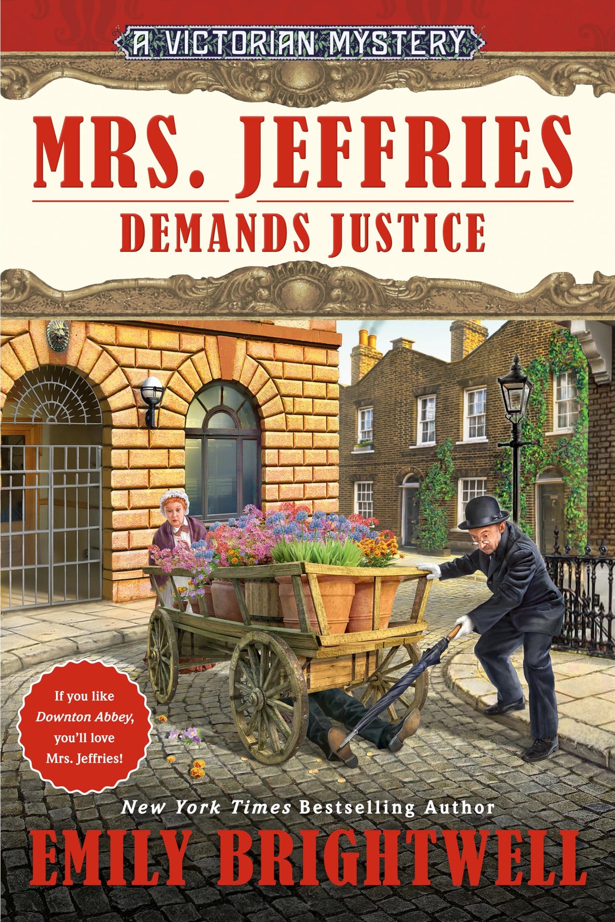 Mrs. Jeffries Demands Justice: 39 (A Victorian Mystery)