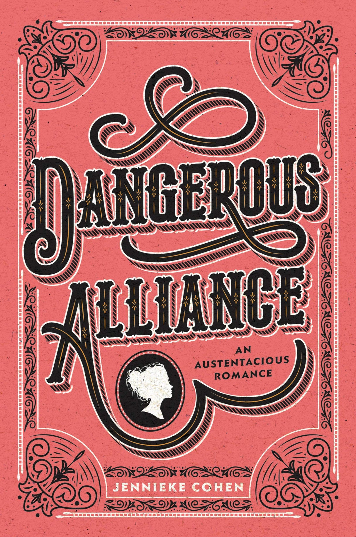 Dangerous Alliance: An Austentacious Romance - Retail Maharaj