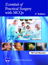 Essentials of Practical Surgery with MCQs 3rd / 2016