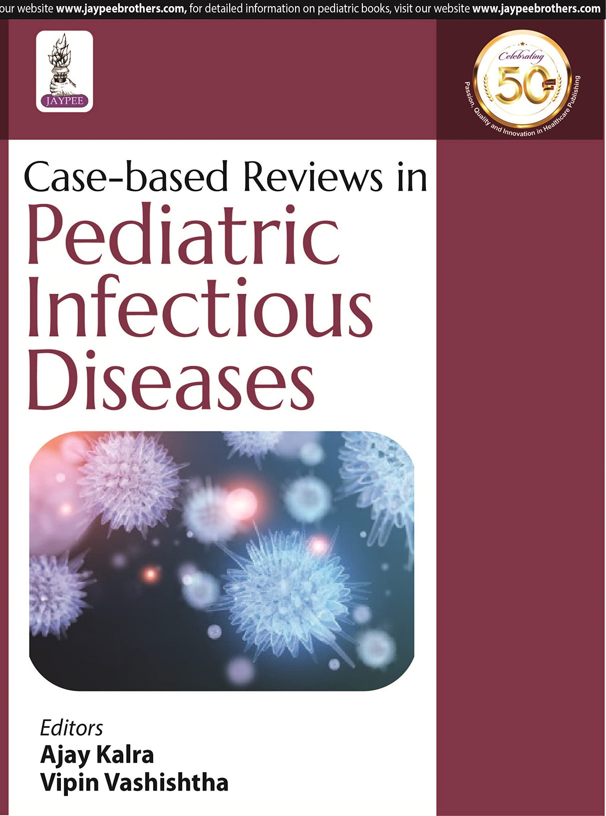 Case-based Reviews in Pediatric Infectious Diseases (POD)
