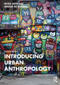 INTRODUCING URBAN ANTHROPOLOGY - Retail Maharaj