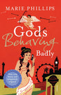 Gods Behaving Badly - Retail Maharaj
