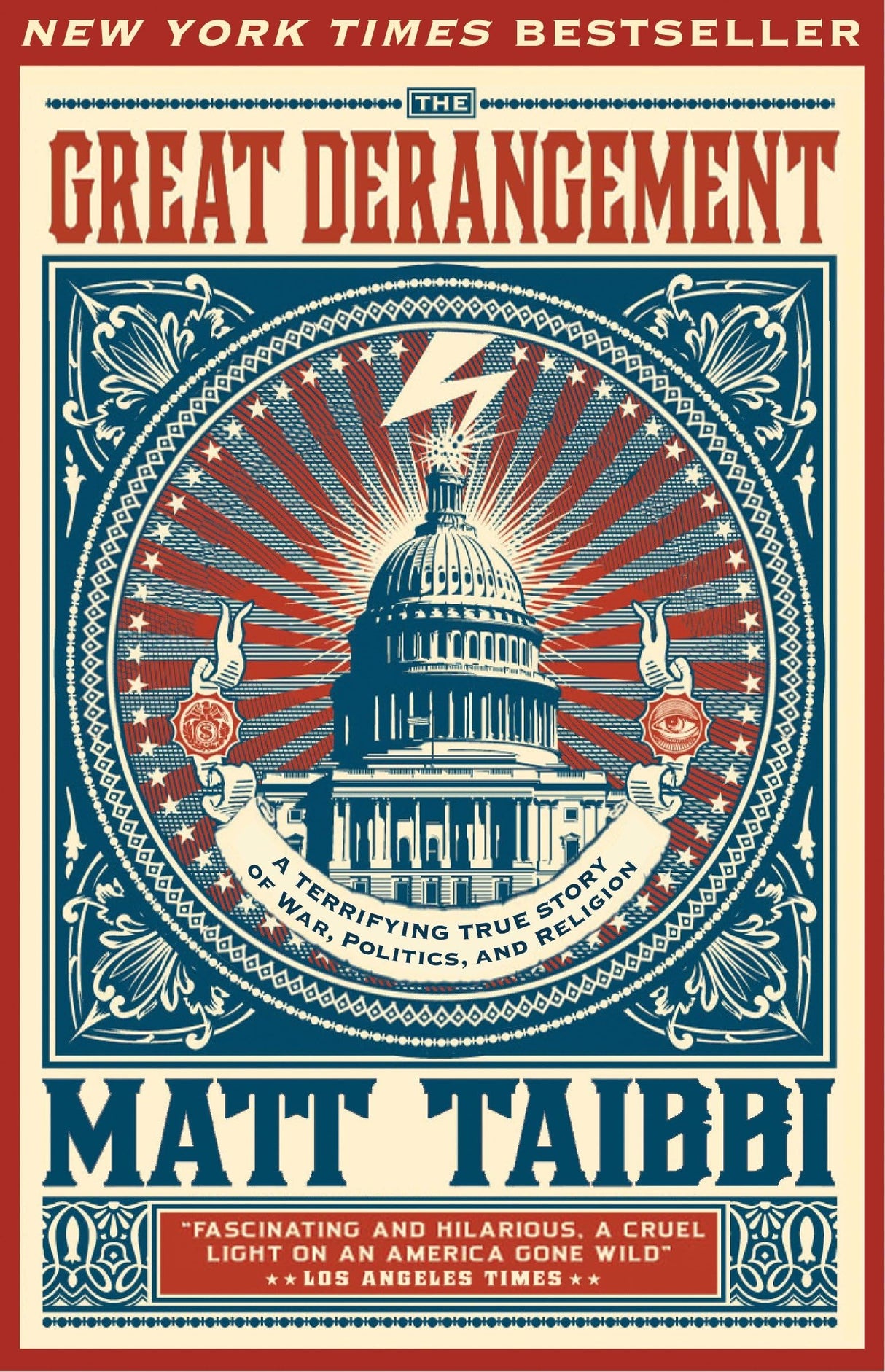 The Great Derangement: A Terrifying True Story of War, Politics, and Religion - Retail Maharaj