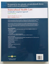(OLD)TRANSCULTURAL HEALTH CARE:A CULTURALLY COMPETENT APPROACH