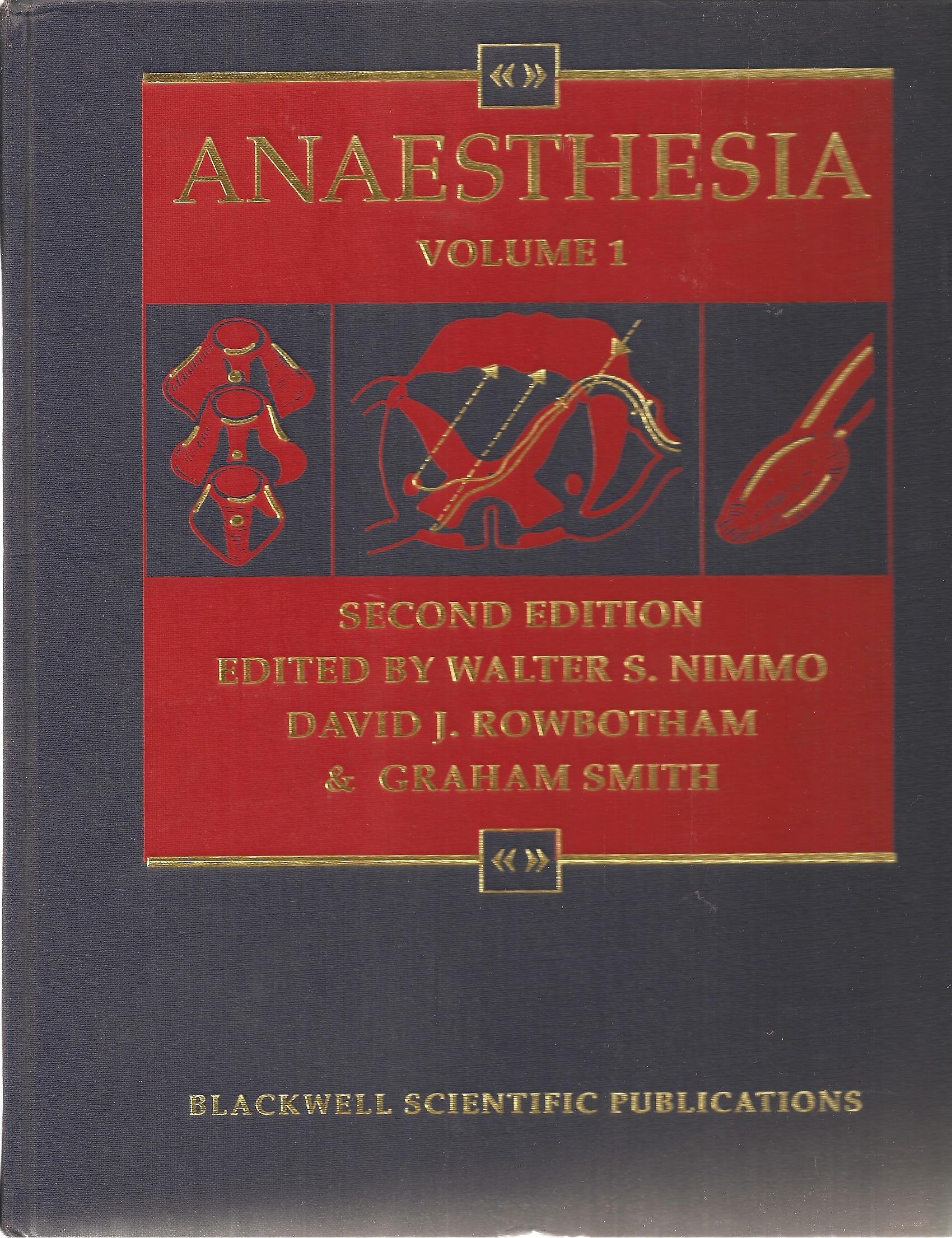 Anaesthesia: Vol.1