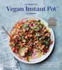 The Essential Vegan Instant Pot Cookbook: Fresh and Foolproof Plant-Based Recipes for Your Electric Pressure Cooker - Retail Maharaj