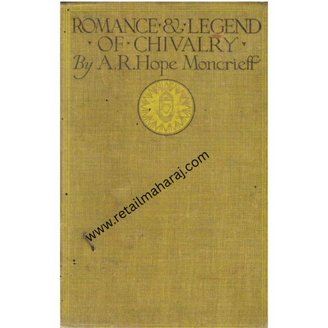 Romance and Legend of Chivalry - Retail Maharaj