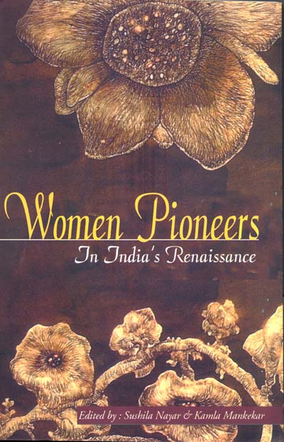 Women Pioneers In India's Renaissance - Retail Maharaj