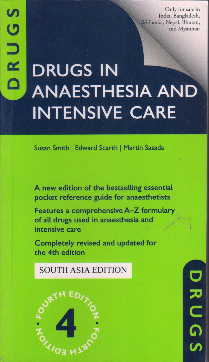 Drugs in Anaesthesia and Intensive Care 4th/2011 (OLD) - Retail Maharaj