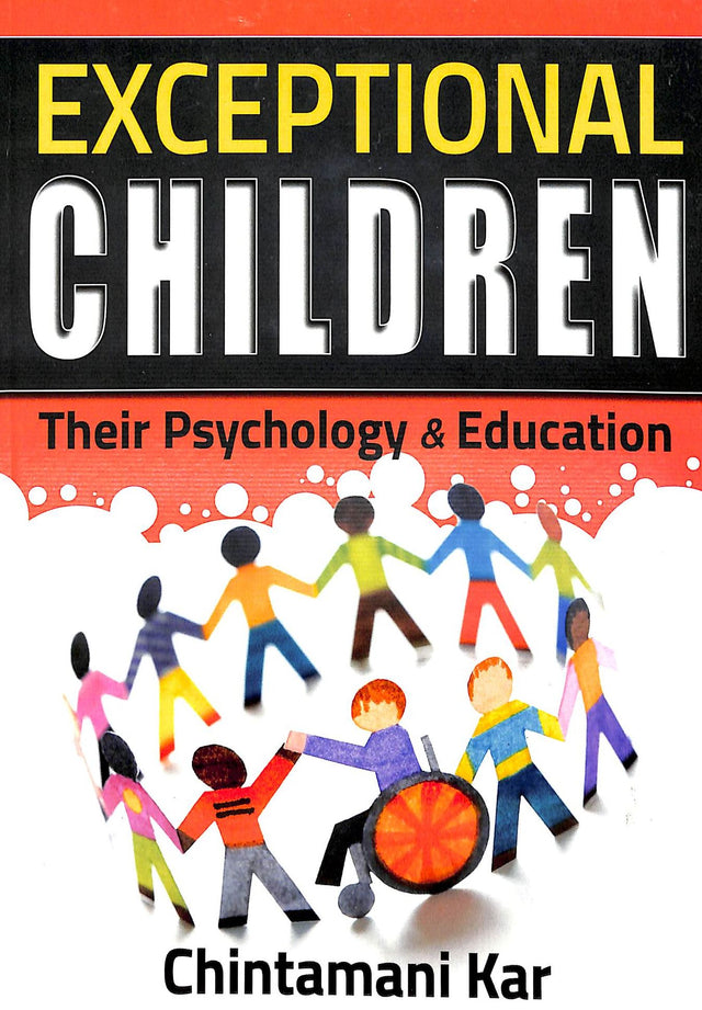 Exceptional Children : Their Psychology & Education - Retail Maharaj