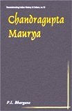 Chandragupta Maurya: a gem of Indian history - Retail Maharaj