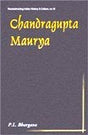 Chandragupta Maurya: a gem of Indian history - Retail Maharaj