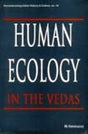 Human ecology in the Vedas - Retail Maharaj