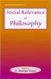 Social relevance of philosophy: essays on applied philosophy