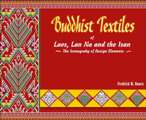Buddhist textiles of Laos, Lan Na and the Isan: the iconography of design elements - Retail Maharaj