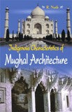 Indigenous characteristics of Mughal architecture - Retail Maharaj